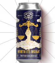 Vocation Worth It's Weight (CANS)