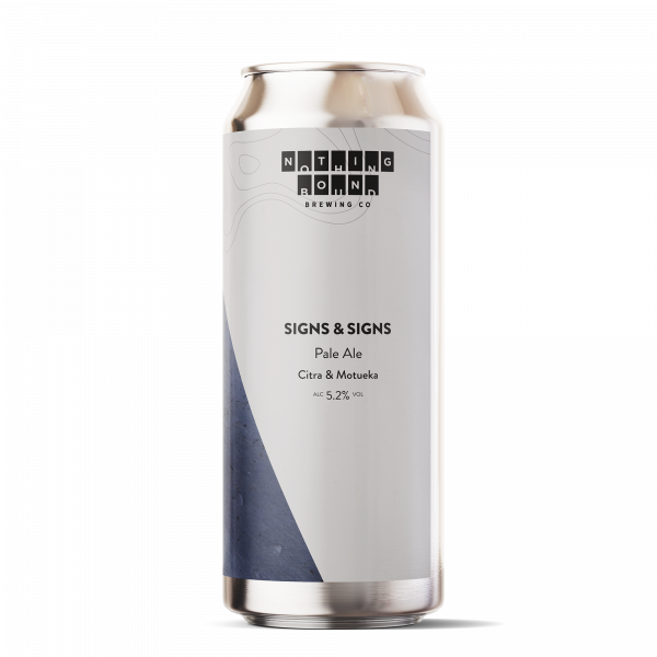 Nothing Bound Signs & Signs (CANS)