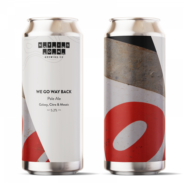 Nothing Bound We Go Way Back (CANS)